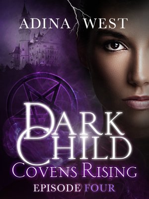cover image of Dark Child (Covens Rising), Episode 4